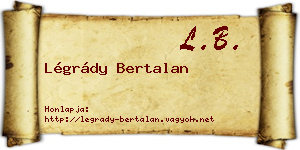 Légrády Bertalan névjegykártya